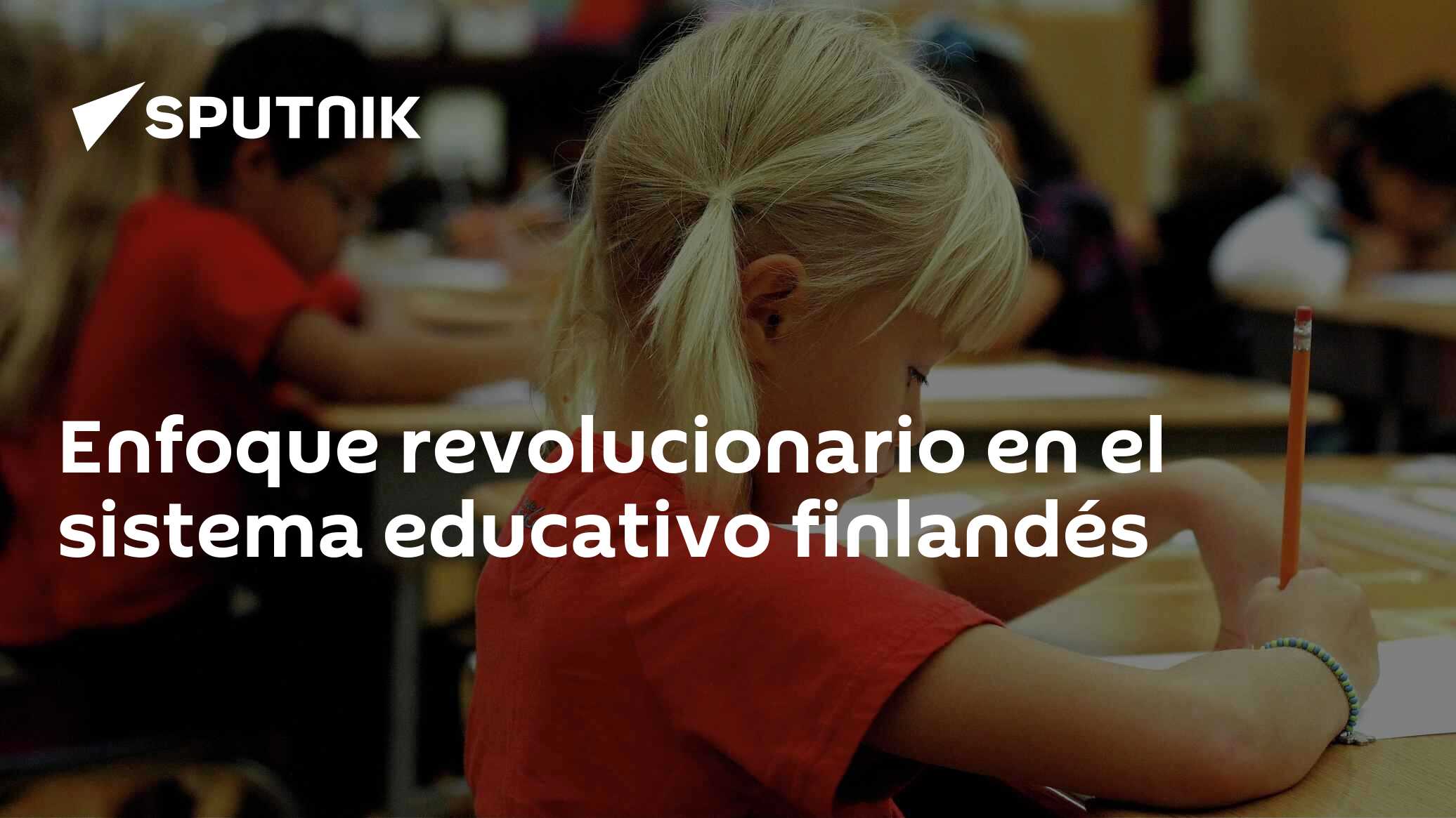 Enfoque revolucionario en el sistema educativo finlandés ,  Sputnik Mundo