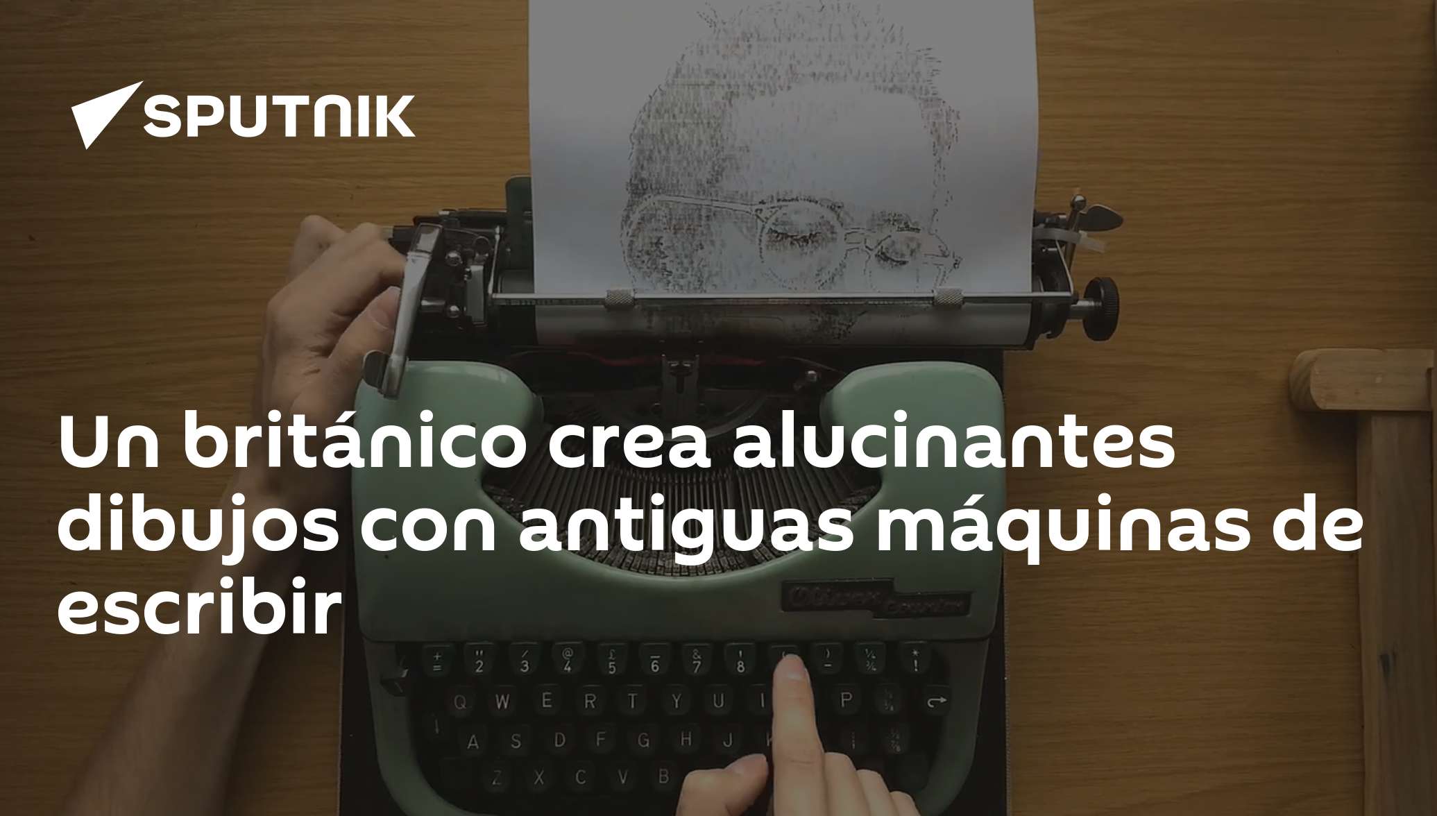 Una imagen vale más que mil palabras- James Cook, el artista que dibuja  con máquinas de escribir 