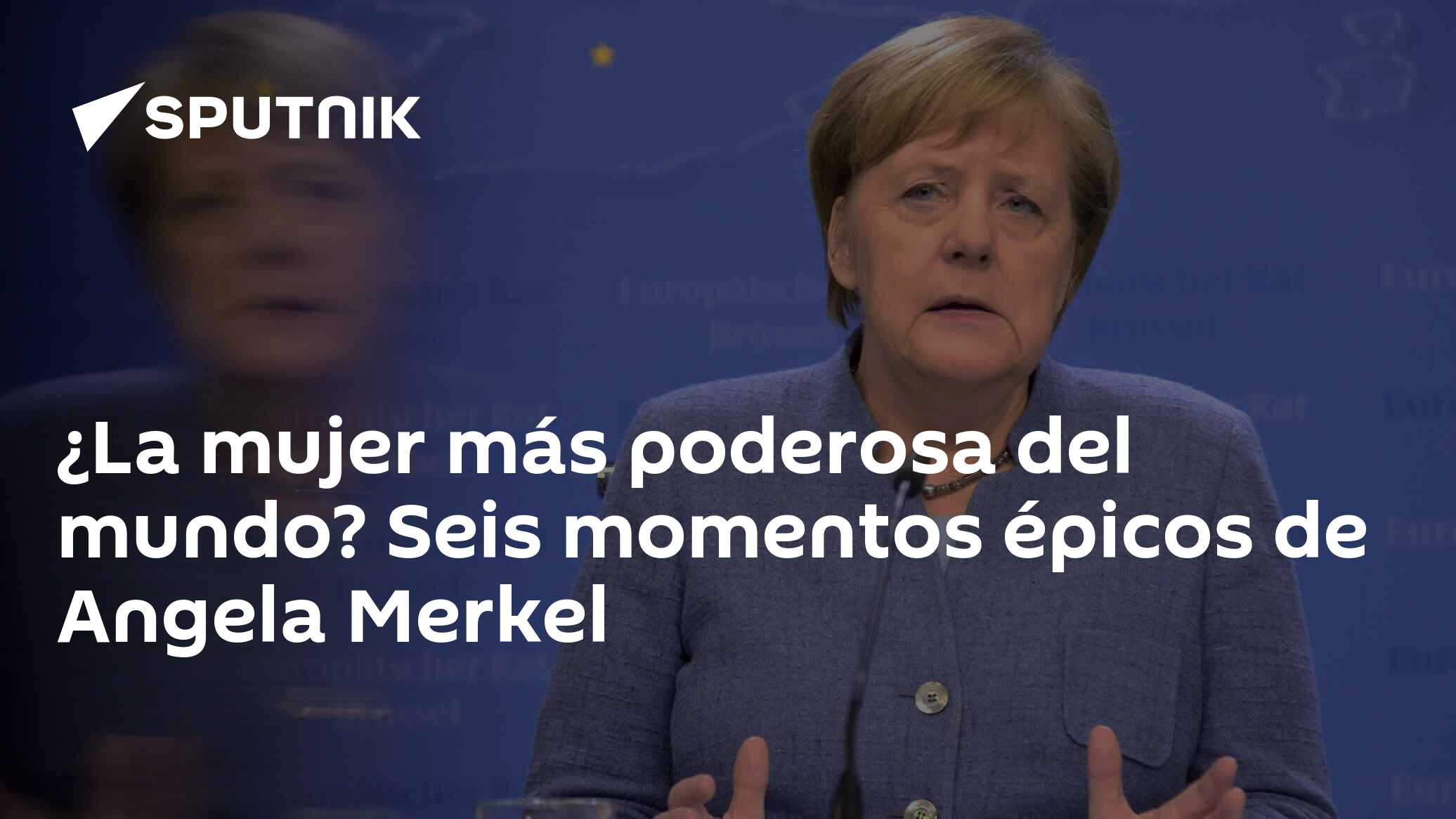 La mujer más poderosa del mundo? Seis momentos épicos de Angela Merkel -  , Sputnik Mundo