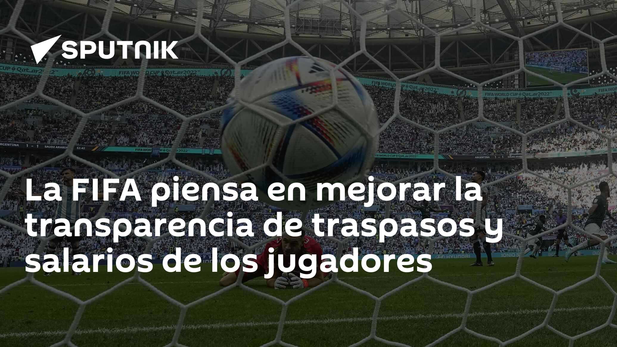 La FIFA Piensa En Mejorar La Transparencia De Traspasos Y Salarios De ...